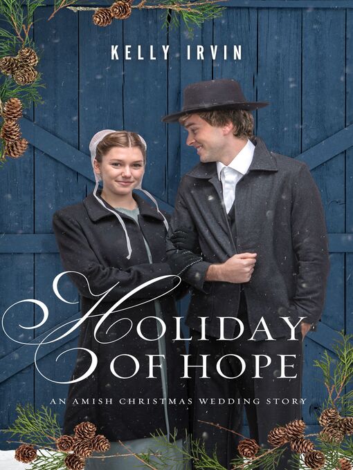 Title details for Holiday of Hope by Kelly Irvin - Available